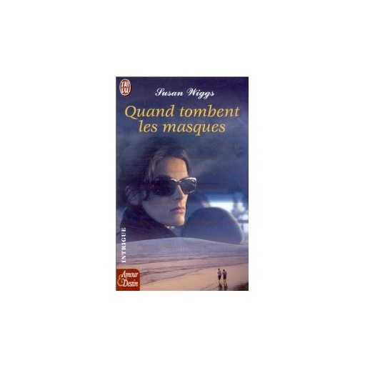 Quand tombent les masques