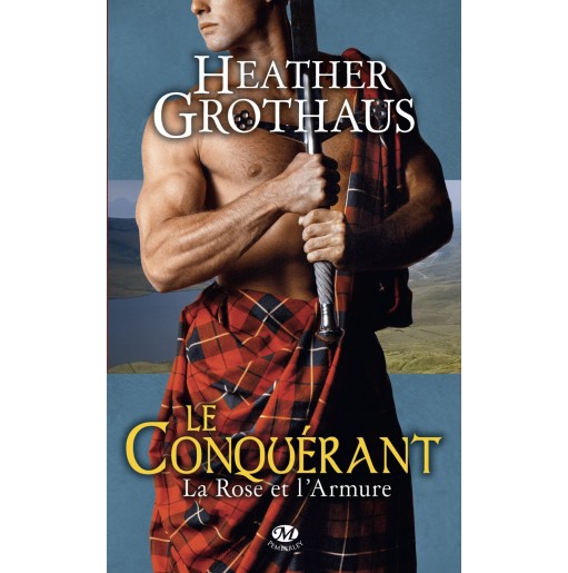 La Rose et l'Armure 1 Le conquérant