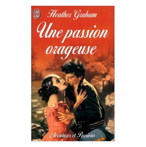 Une passion orageuse