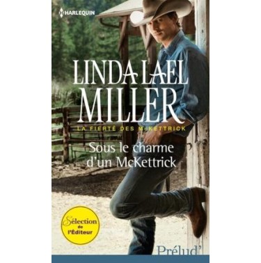 La fierté des McKettrick 1 Sous le charme d'un McKettrick
