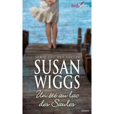 Un été à Willow Lake