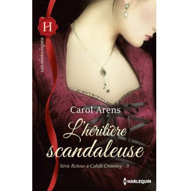 Retour à Cahill Crossing 3 L'héritière scandaleuse