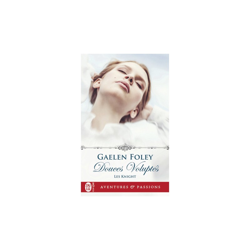 Les Knight 1 Douces voluptés Les Knight 1 Douces voluptés