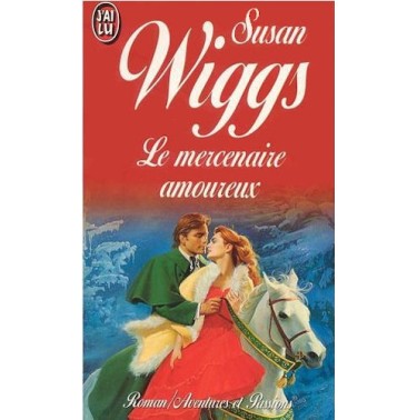Le mercenaire amoureux