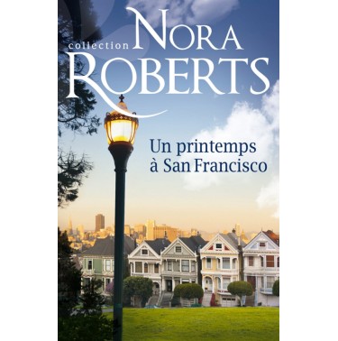 Un printemps à San Francisco