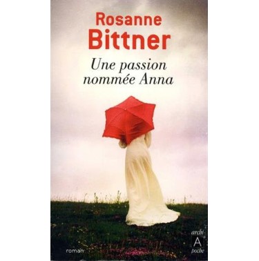 Une passion nommée Anna