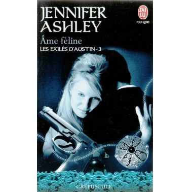Les exilés d'Austin 3 Âme féline
