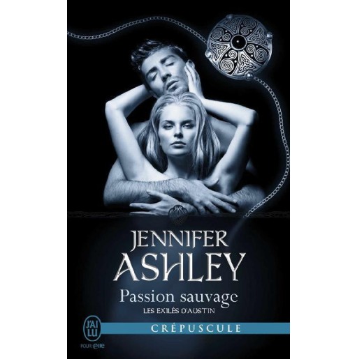 Les exilés d'Austin 5 Passion sauvage