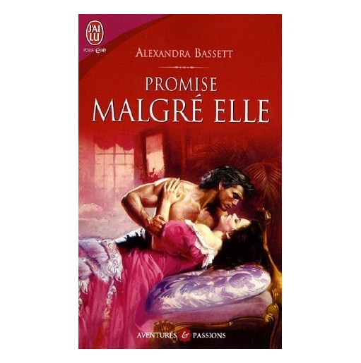 Promise malgré elle