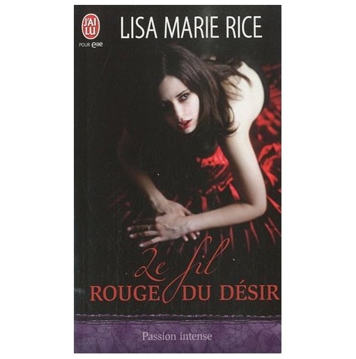 Le fil rouge du désir