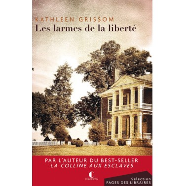 Les larmes de la liberté