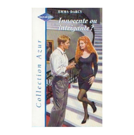 Innocente ou intrigante?