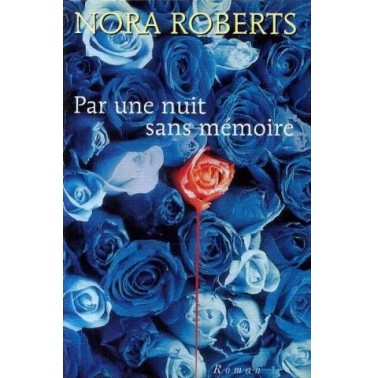 Par une nuit sans mémoire