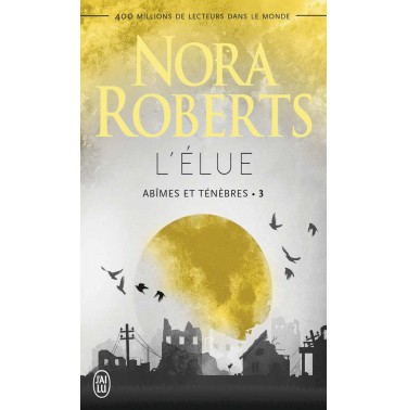 Abîmes et ténèbres 3 L'élue