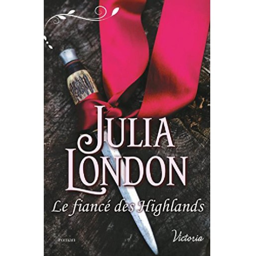 Les maries écossais 3 Le fiancée des Highlander