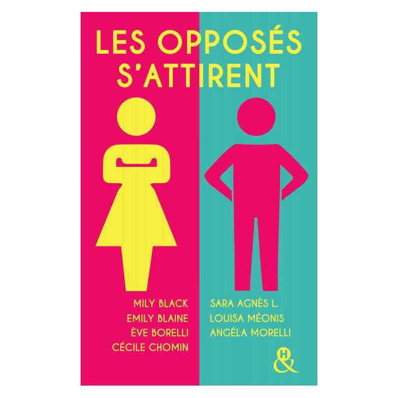 Les opposés s'attirent