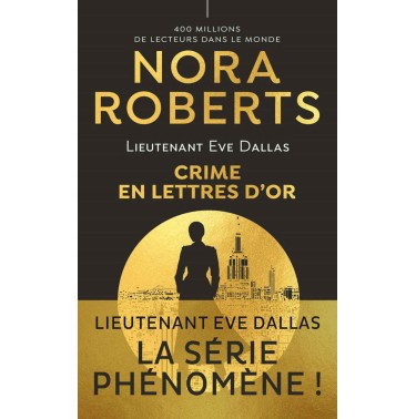 Lieutenant Eve Dallas  50 Crime en lettres d'or