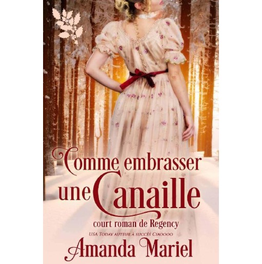 Comme embrasser une canaille