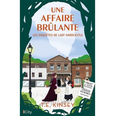 Les enquêtes de Lady Hardcastle 5 Une affaire brûlante