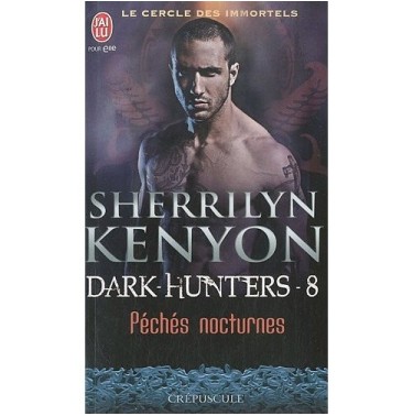 Le cercle des immortels 8  Péchés nocturnes
