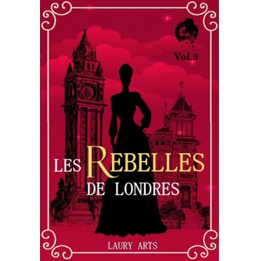 Les rebelles de Londres 5