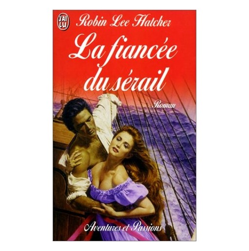 La fiancée du sérail