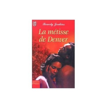 La metisse de Denver