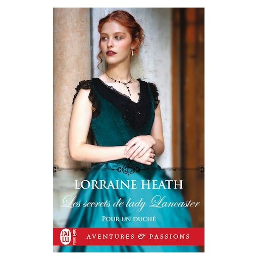 Pour un duché 3 Les secrets de lady Lancaster