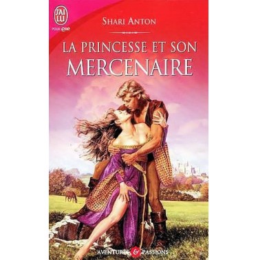 La princesse et son mercenaire