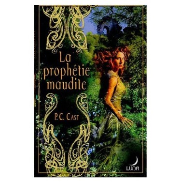 La prophetie maudite